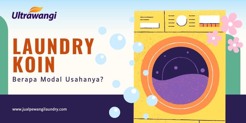 Modal Usaha Laundry Koin Terjangkau? Ini Rincian Lengkapnya
