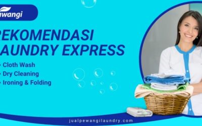 Rekomendasi Laundry Express Terdekat di Jabodetabek